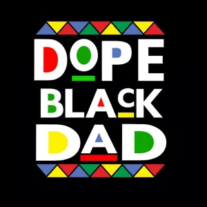 Iron on Dope Black Dad Vinyl Heat Transfer Printing Pattern Hot Fix Sticker Decals Applique for Shirts
